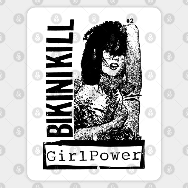 B I K I NI  K I LL /// Riot Grrrl Flyer Design Sticker by CultOfRomance